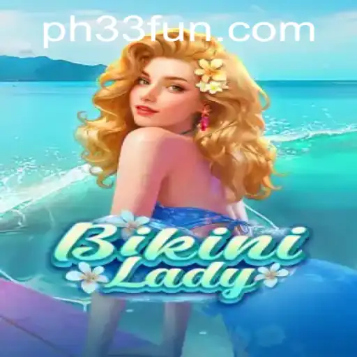 Dive into the World of BikiniLady: The PH33 Adventure