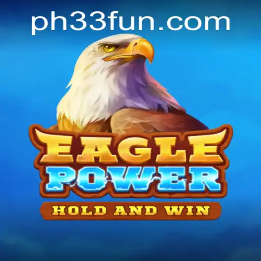 Discover the World of EaglePower: An In-Depth Look at the Game and Its Mechanics