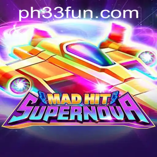 MadHitSupernova: A Thrilling New Adventure in the Gaming Universe