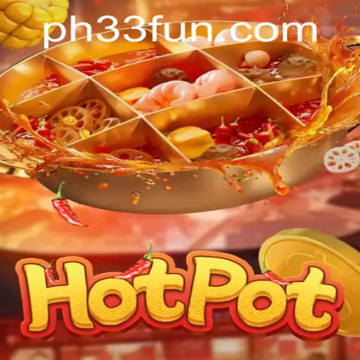 Hotpot: Navigating the Fiery Gameplay with PH33